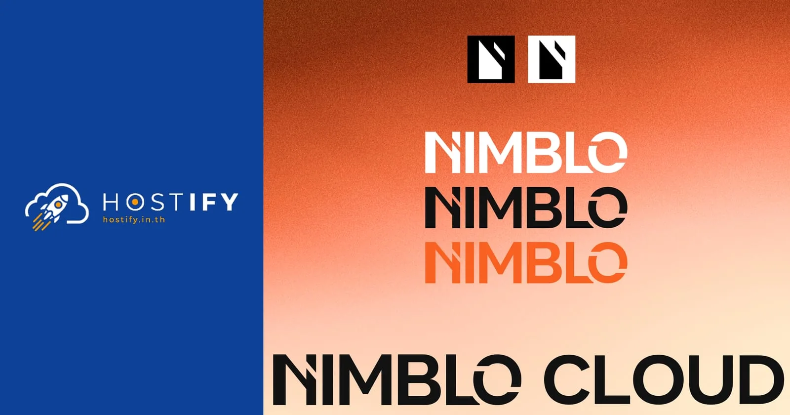 จาก Hostify สู่ Nimblo Cloud: ก้าวใหม่ของบริการ Public Cloud ที่พร้อมเติบโตไปกับธุรกิจคุณ